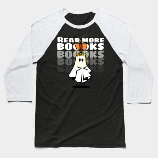 Boooks Ghost reading book - read more books Baseball T-Shirt